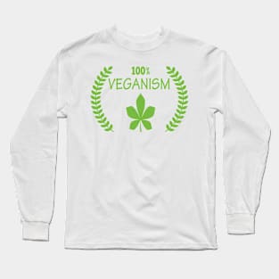 100% Veganism Long Sleeve T-Shirt